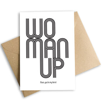 Woman Up Mother's Day Card. Eco Friendly, 2 of 2