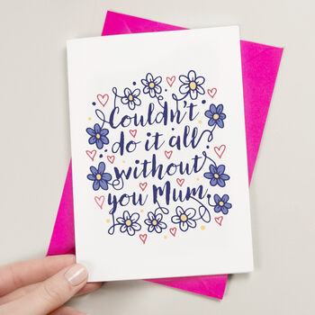 Couldn't Do It Without You Mothers Day Card, 2 of 3