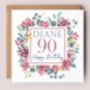 Floral 90th Birthday Card, thumbnail 1 of 3