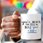 'Never Too Old To Need Your Dad' Colour Mug, thumbnail 1 of 7