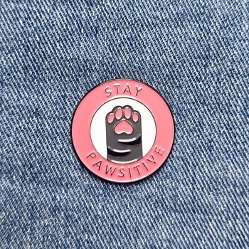 Stay Pawsitive Toebeans Enamel Pin Badge, 2 of 5