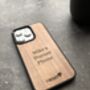 Personalised Real Wood Case For iPhone 13 And 13 Pro, thumbnail 1 of 12