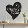 'Rescue Dogs Rock' Black Metal Wall Art, thumbnail 1 of 4