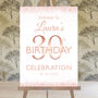 30th Birthday Rose Gold Welcome Sign, thumbnail 3 of 6