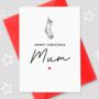 Christmas Stocking Mum Christmas Card, thumbnail 1 of 3