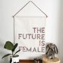 'The Future Is Female' Canvas Wall Hanging, thumbnail 1 of 11