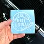 Not Fast Just Loud Car Decal Sarcastic Car Sticker, thumbnail 9 of 10