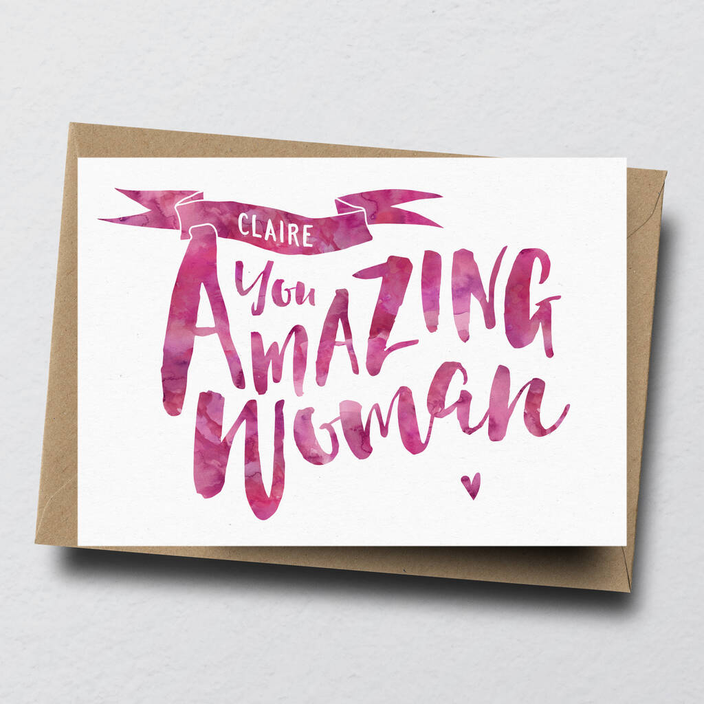 'You Amazing Woman' Personalised Greeting Card