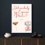 A4 Cocktail Print Did Somebody Say Espresso Martini, thumbnail 1 of 5