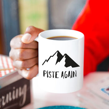 'Piste Again' Ski Mug, 4 of 9