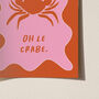 Sweary Seas Illustrated Crab, Shell Or Oyster Print, thumbnail 9 of 12