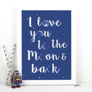 'Love You To The Moon And Back' Print, 3 of 6