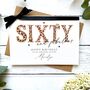 Sixty And Fabulous Handmade Leopard Print Birthday Card, thumbnail 2 of 6