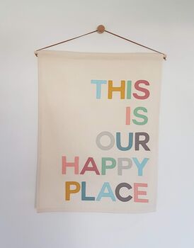 'This Is Our Happy Place' Wall Hanging, 5 of 5