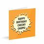 Happy Birthday Cheeky Chops! Card, thumbnail 1 of 2