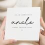 Personalised Fathers Day Card For Uncle, thumbnail 1 of 7