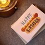 Happy Birthday Hot Dog Greetings Card, thumbnail 2 of 9