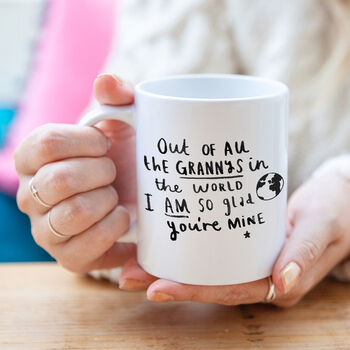 'Grandma I Am So Glad You're Mine' Mug, 3 of 9