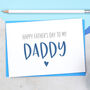 Fathers Day Card For Daddy, thumbnail 2 of 3