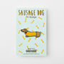 Sausage Dog Enamel Pin Badge, thumbnail 1 of 4