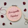I Am Fabulous Mini Embroidery Kit, thumbnail 1 of 3