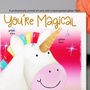 Personalised 'You're Magical' Unicorn Card, thumbnail 2 of 5