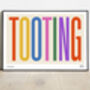 Tooting Typographic Print, thumbnail 2 of 5