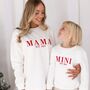 Christmas Mama Est Embroidered Personalised Sweatshirt With Optional Matching Mini, thumbnail 1 of 12