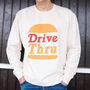 Drive Thru Men’s Slogan Sweatshirt With Burger Graphic, thumbnail 1 of 4