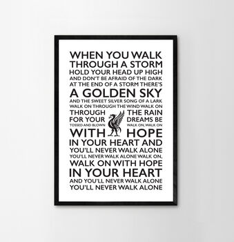 You'll Never Walk Alone Typography Art Poster Print, 9 of 12