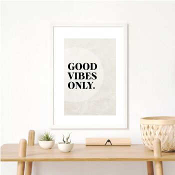 Good Vibes Only Neutral Colours Art Print, 3 of 4