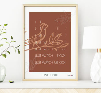 'Just Watch Me Go' Inspirational Poster Print, 2 of 2