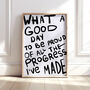 'What A Good Day' Inspirational Wall Poster Print, thumbnail 2 of 8