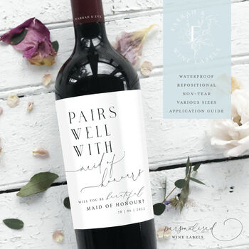Personalised Wine Label | Pairs Well With Bridesmaids, 10 of 12