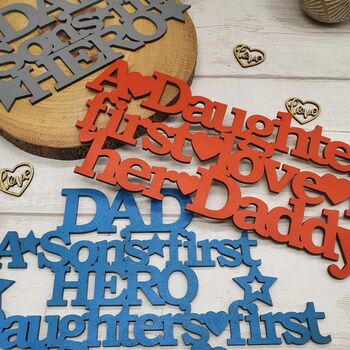 Dad A Son’s First Hero Sign, 4 of 4