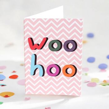 Woo Hoo Celebration Card Fun And Colourful, 2 of 2