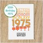 Personalised 50th Birthday Card 1975 Year And Message, thumbnail 10 of 10