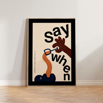 Say When Retro Wine Wall Print, 2 of 10