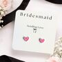 Bridesmaid Earrings Gift, thumbnail 1 of 9