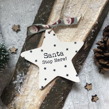 Personalised Ceramic Star 'Santa Stop Here' Decoration, 4 of 4