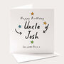 Personalised Uncle Birthday Card From Niece Or Nephew, thumbnail 1 of 4