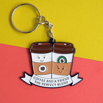 'Coffee And A Friend' Keyring, 2 of 3