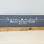 Home Sweet Home Personalised Sign, thumbnail 1 of 5