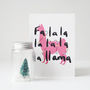 Fa La Llama Funny Christmas Card, thumbnail 3 of 4
