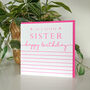 Simply Stripey Sister Birthday Card, thumbnail 2 of 3
