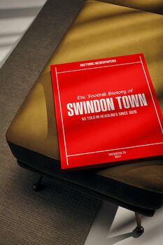Swindon Fc Personalised Football Gift Robins Newspaper History Book, 12 of 12