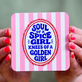 'Soul Of A Spice Girl' Funny Coaster For Her, 3 of 3