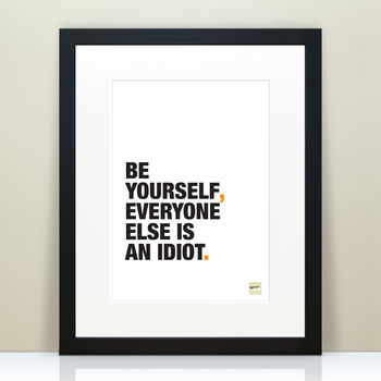 Funny Inspirational 'Be Yourself' Quote Print, 2 of 4