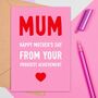 Large Size Mum's Proudest Achievement Mother's Day Card, thumbnail 1 of 2