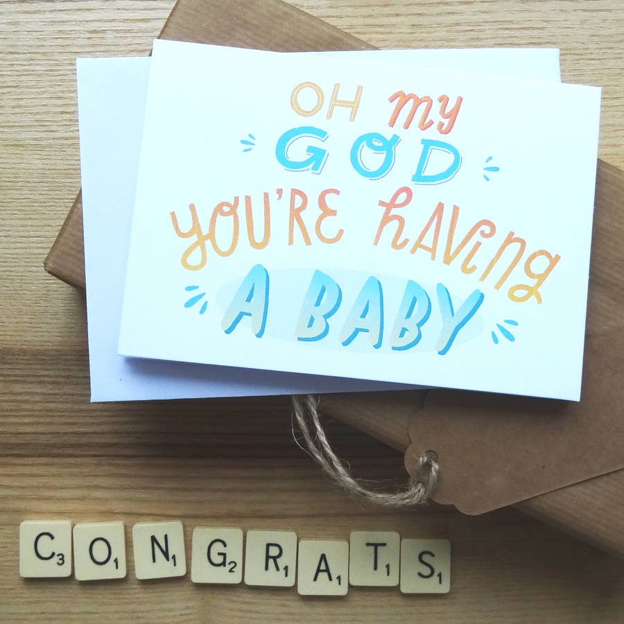 Oh My God You're Having A Baby Greetings Card By Nic Farrell ...